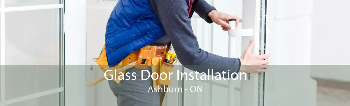 Glass Door Installation Ashburn - ON