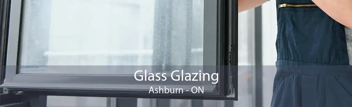 Glass Glazing Ashburn - ON
